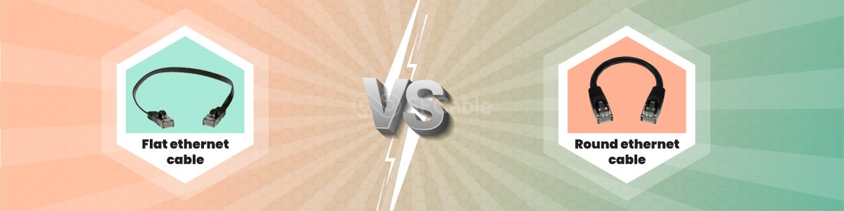 flat-vs-round-ethernet-cables